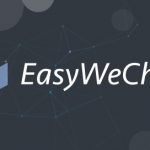 Easywechat公众号验证、模板消息、群发消息、登录验证